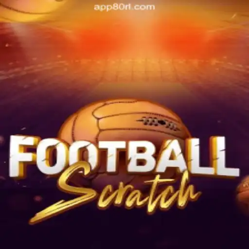 Explore the Exciting World of FootballScratch on 80RL.com Platform